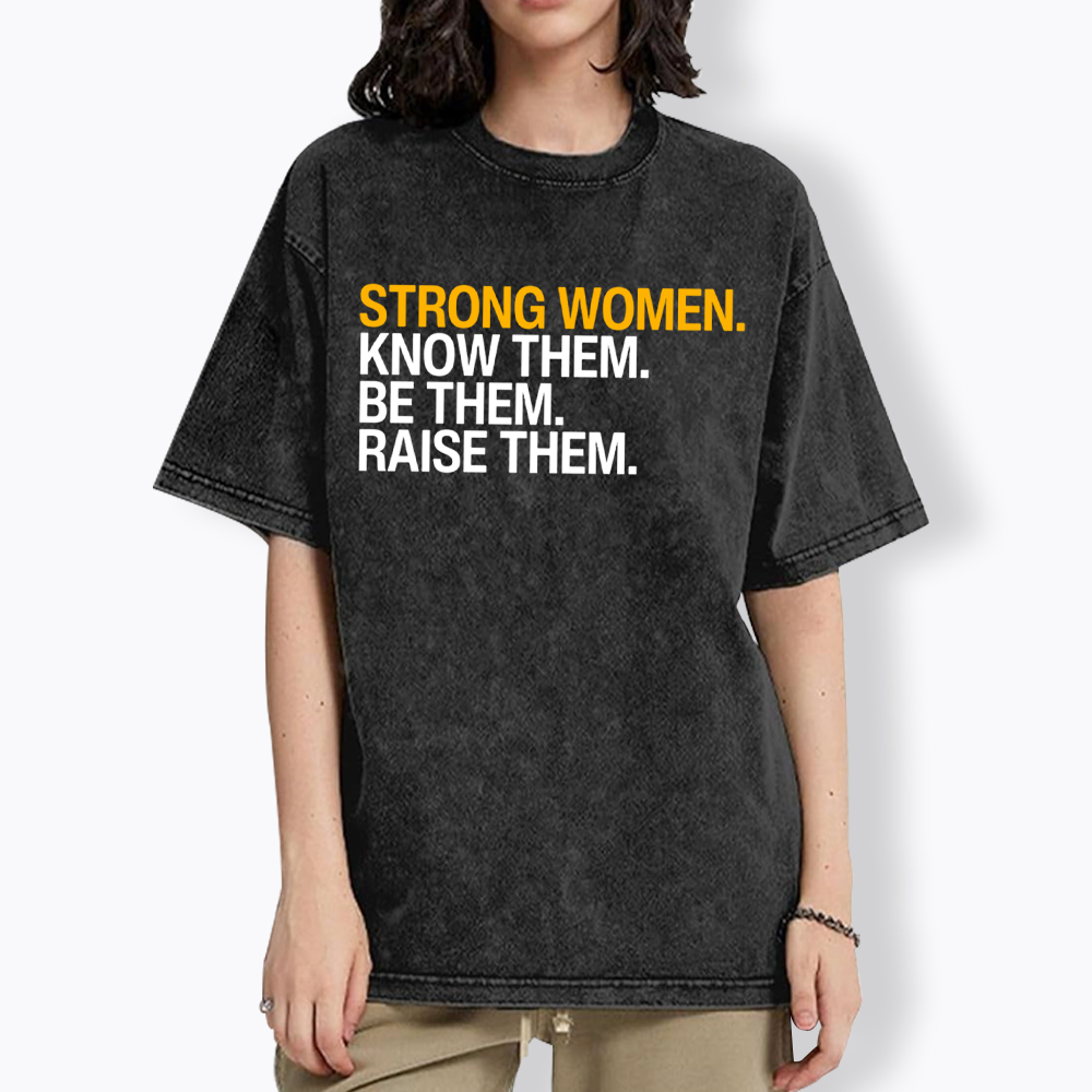 Strong Women Washed T-Shirt