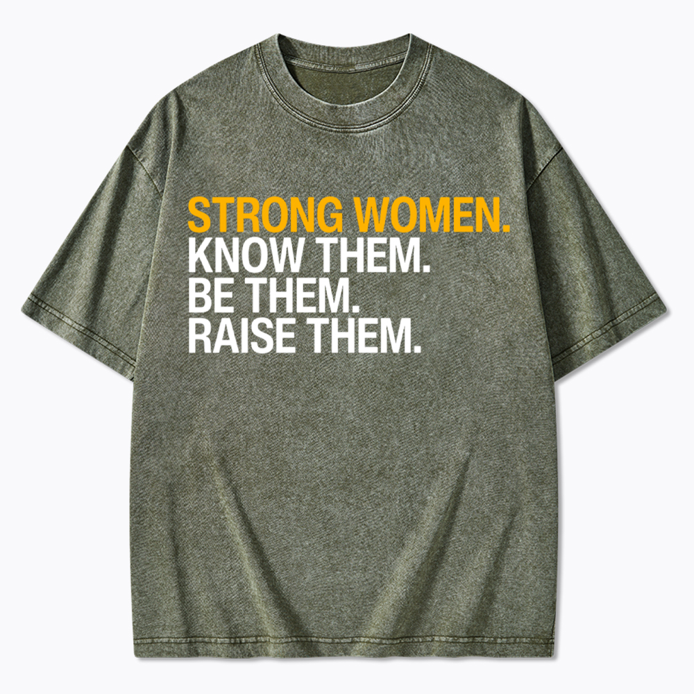 Strong Women Washed T-Shirt