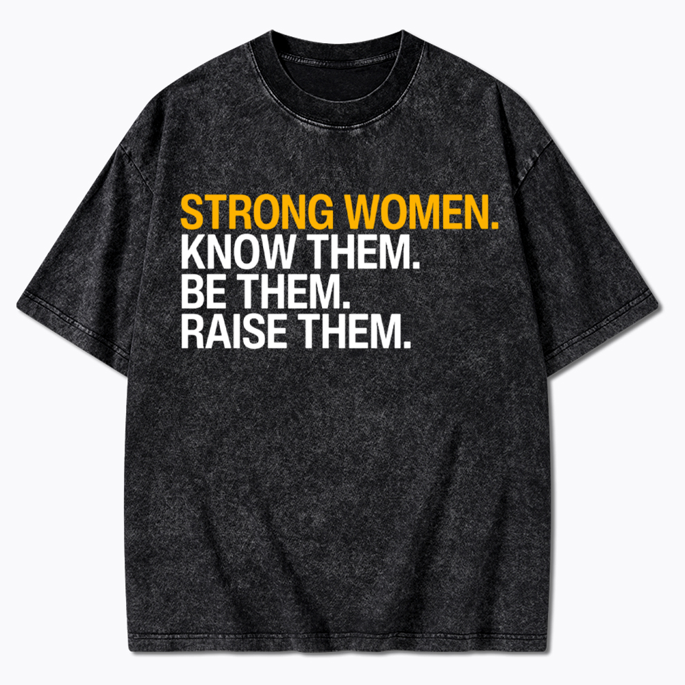 Strong Women Washed T-Shirt