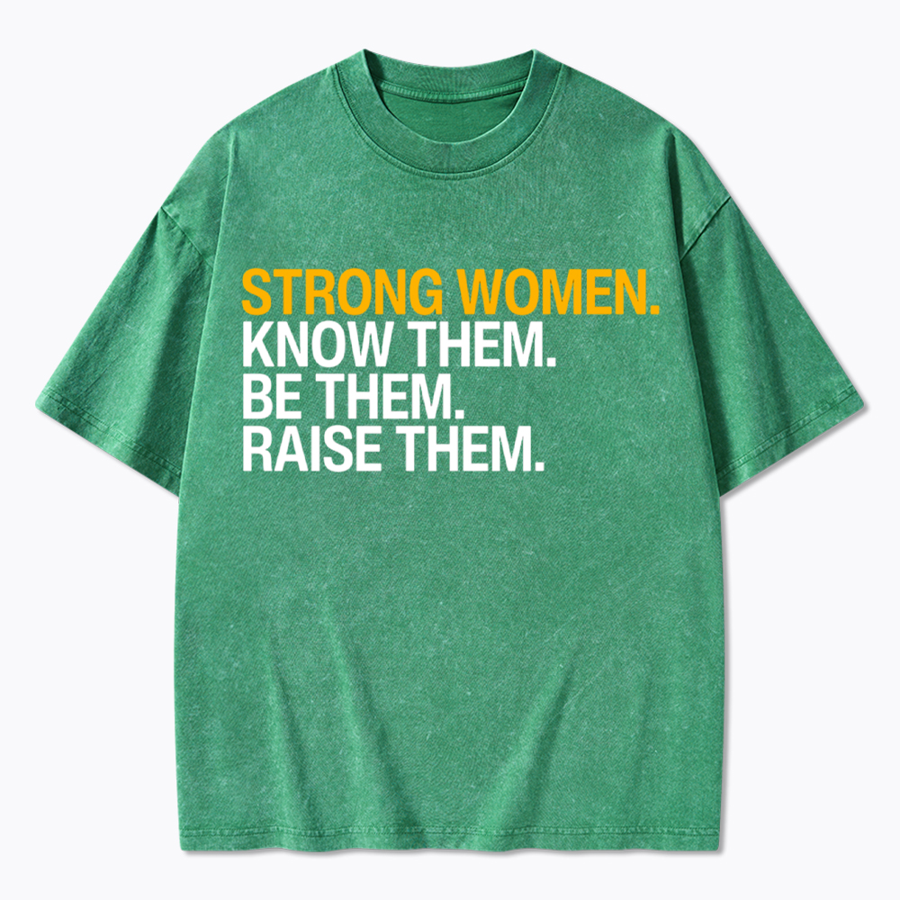 Strong Women Washed T-Shirt