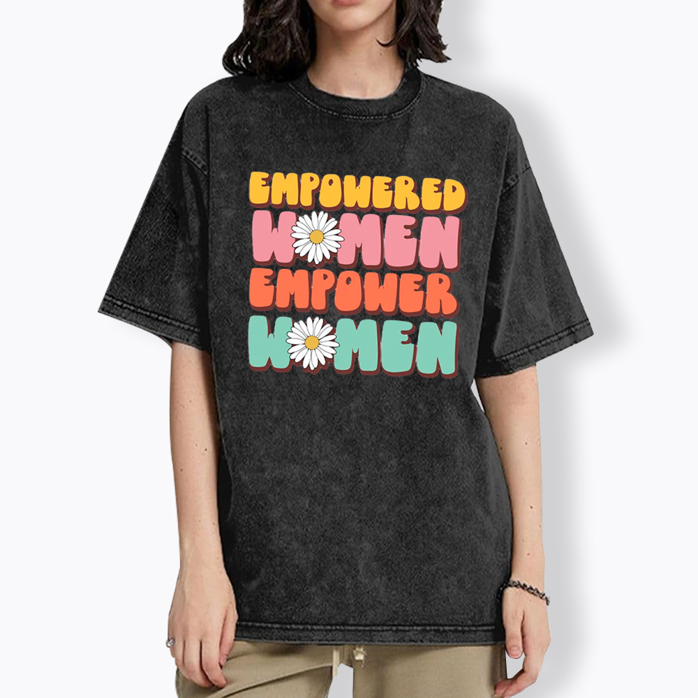 Empowered Women Feminist Equal Rights Washed T-Shirt