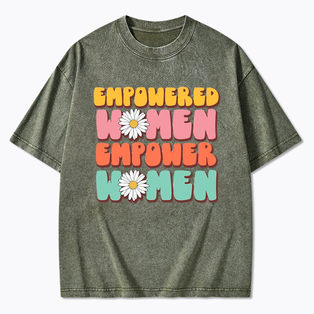 Empowered Women Feminist Equal Rights Washed T-Shirt