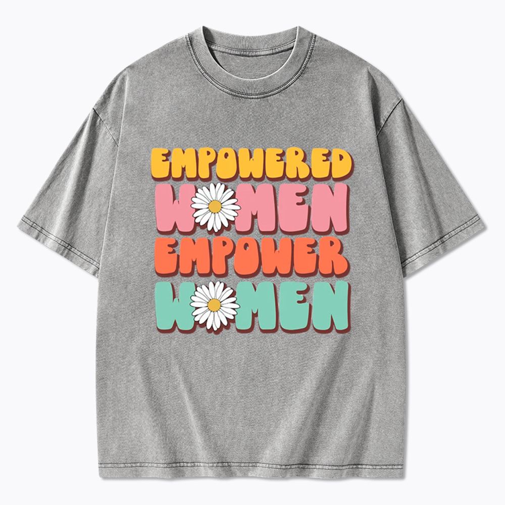 Empowered Women Feminist Equal Rights Washed T-Shirt