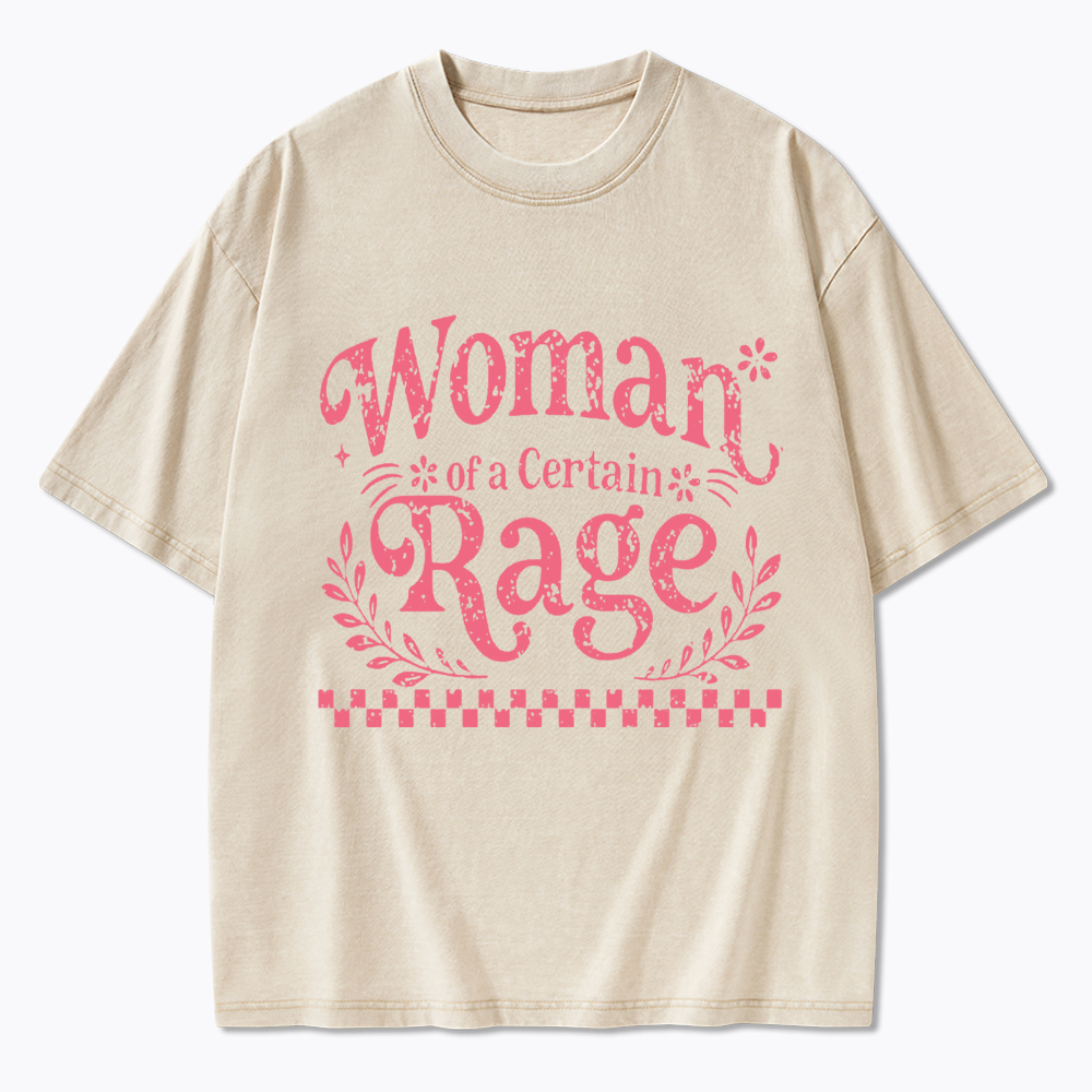 Woman of a Certain Rage Washed T-Shirt