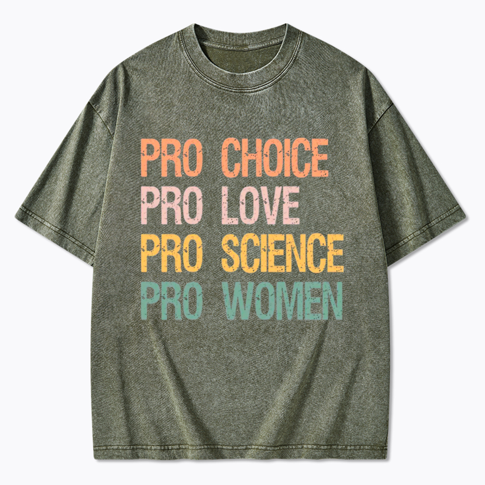 Pro Choice Women Rights Washed T-Shirt