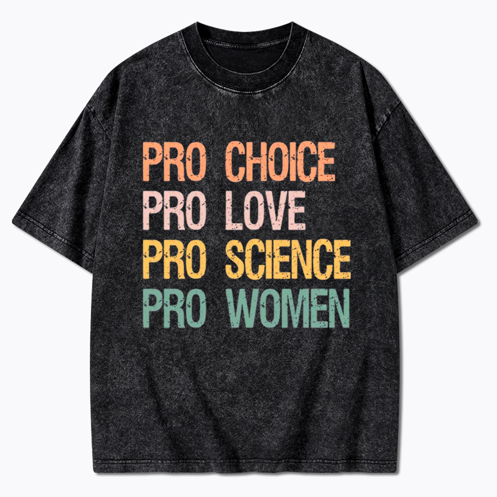Pro Choice Women Rights Washed T-Shirt