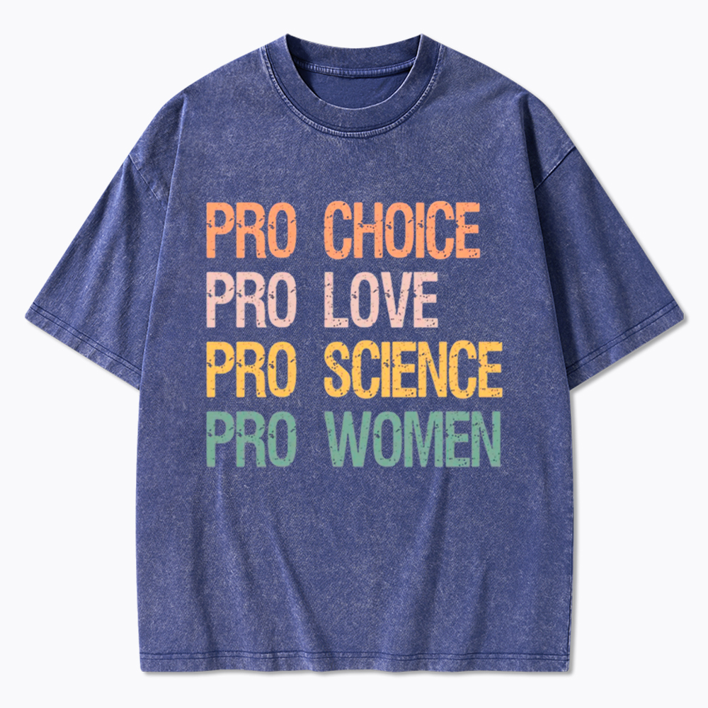 Pro Choice Women Rights Washed T-Shirt