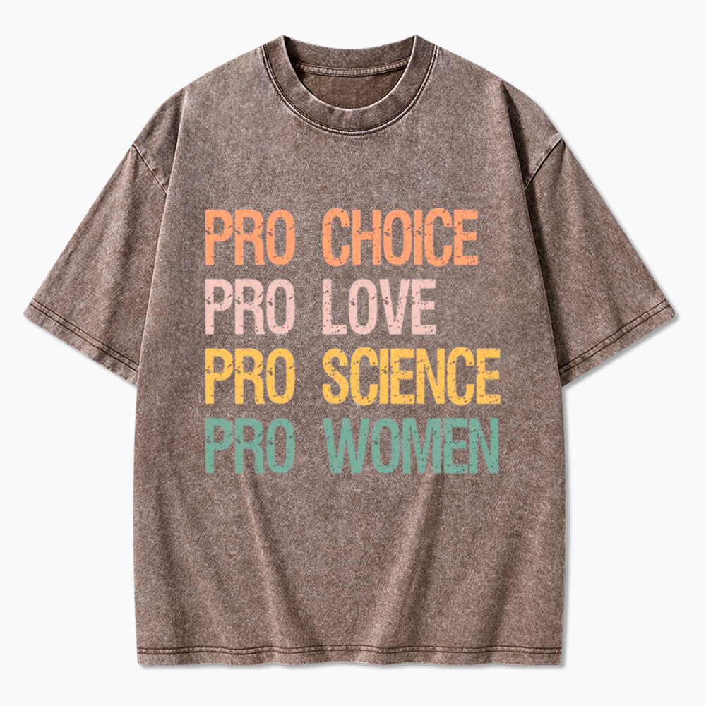 Pro Choice Women Rights Washed T-Shirt