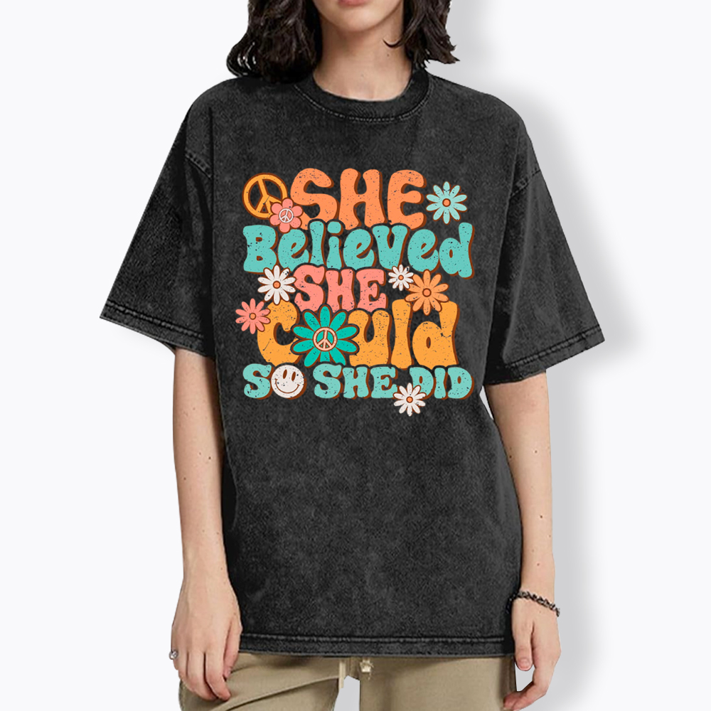 She Believed She Could So She Did Washed T-Shirt