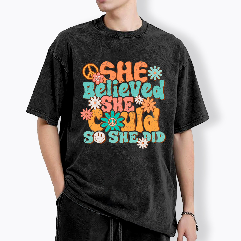 She Believed She Could So She Did Washed T-Shirt