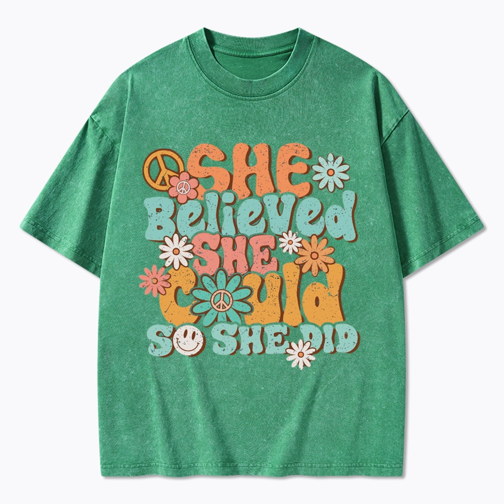 She Believed She Could So She Did Washed T-Shirt