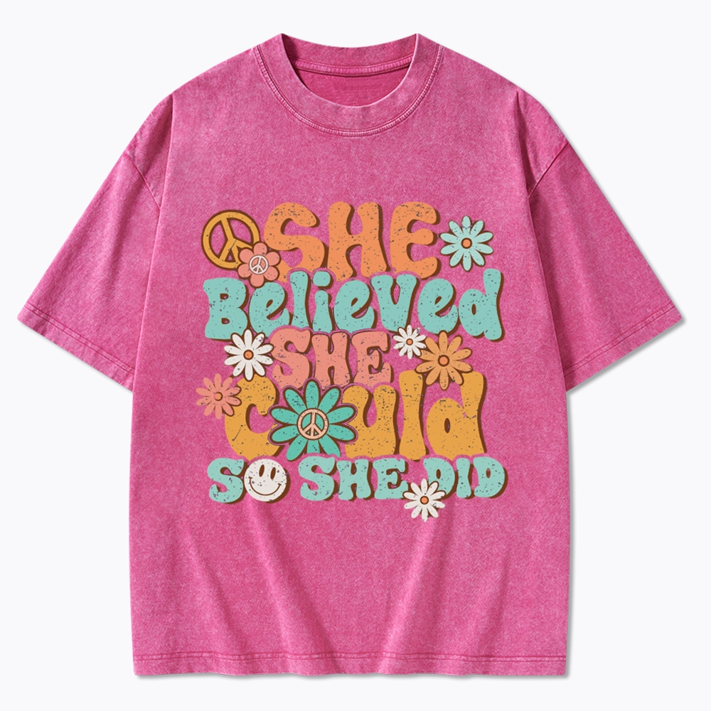 She Believed She Could So She Did Washed T-Shirt
