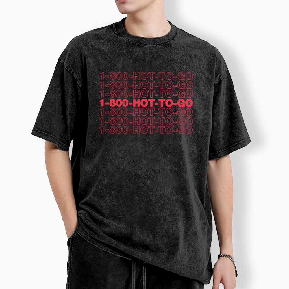 1800 Hot To Go Washed T-Shirt
