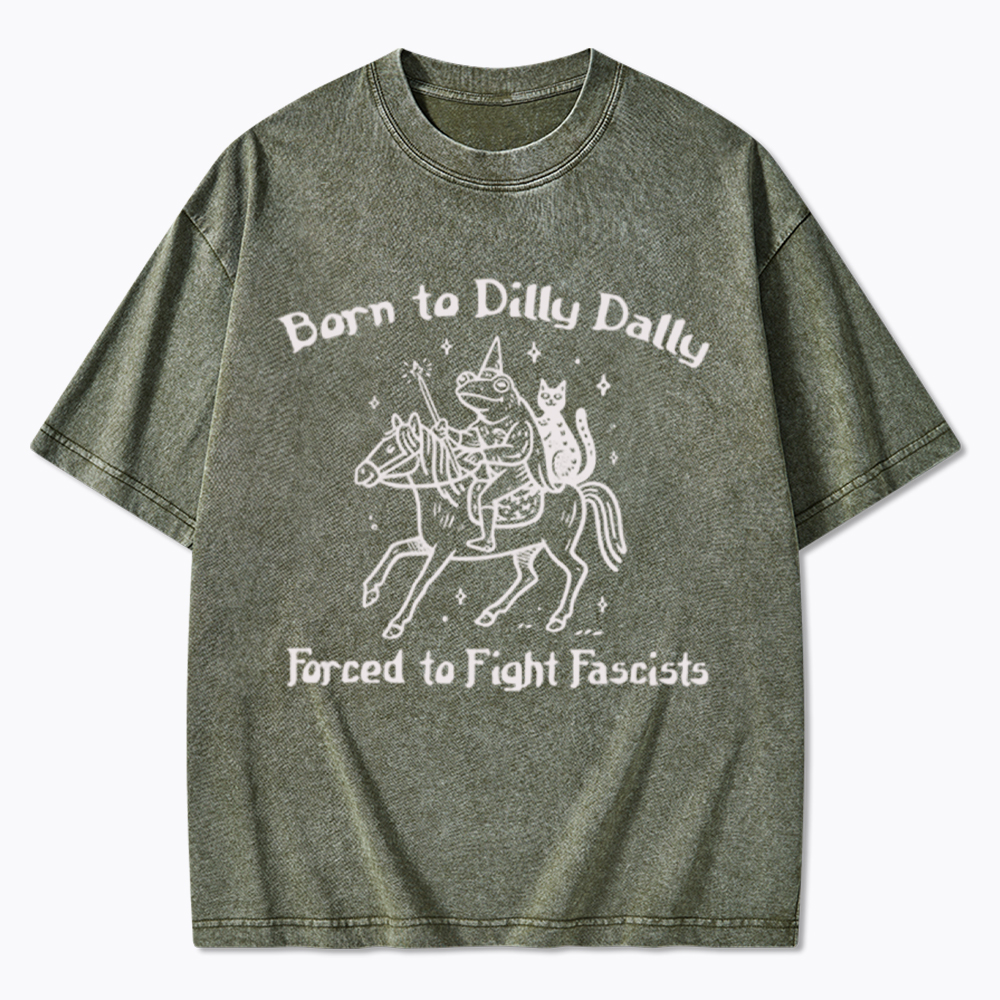 Born to Dilly Dally Funny Medieval Frog Washed T-Shirt