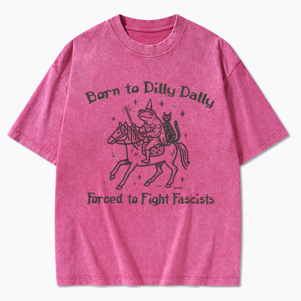 Born to Dilly Dally Funny Medieval Frog Washed T-Shirt