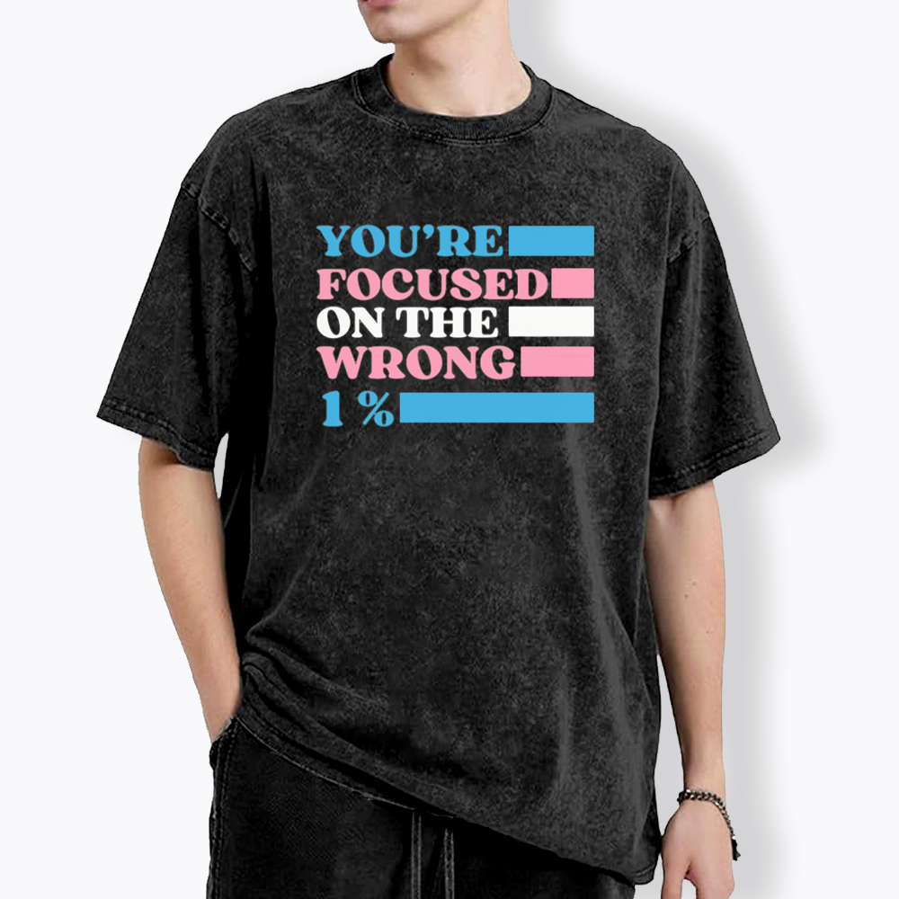 You're Focused On The Wrong Washed T-Shirt