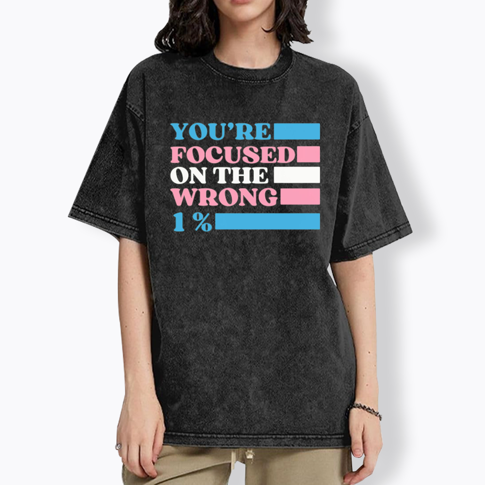 You're Focused On The Wrong Washed T-Shirt