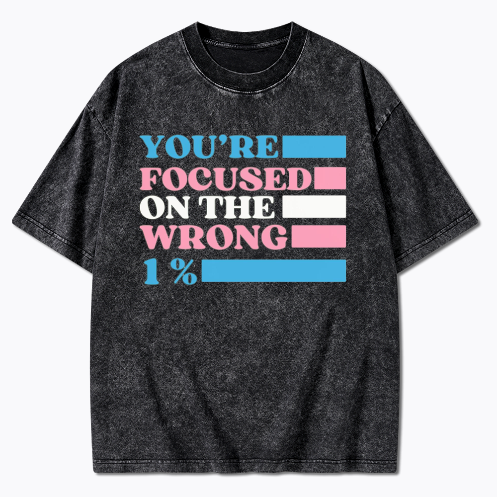 You're Focused On The Wrong Washed T-Shirt