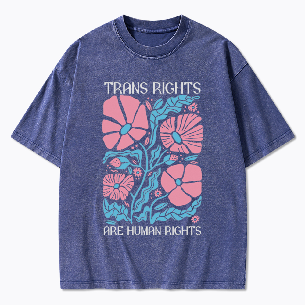 Trans Rights Are Human Rights Washed T-Shirt