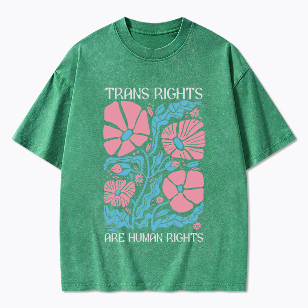 Trans Rights Are Human Rights Washed T-Shirt