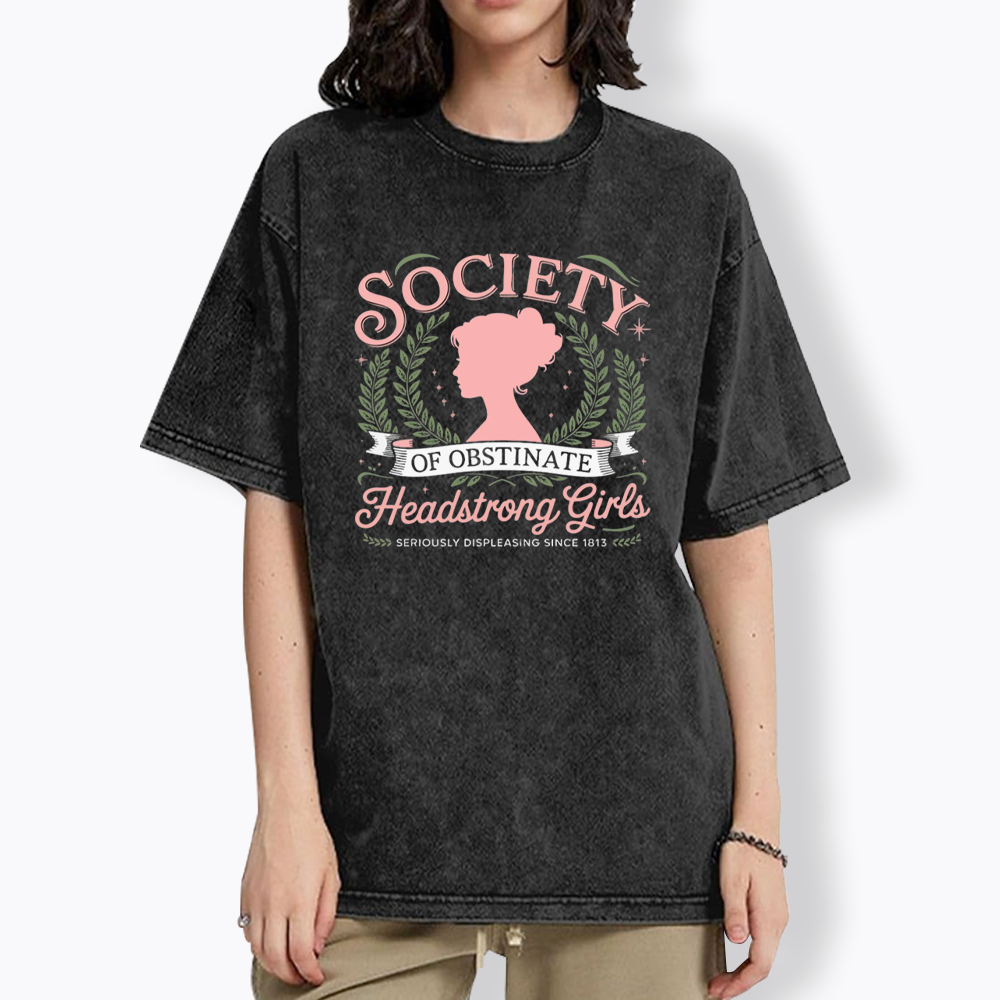 Society Of Obstinate Headstrong Girls Washed T-Shirt