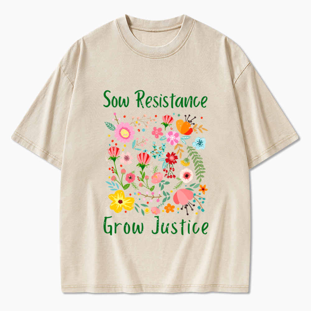 Floral Social Justice Sow Resistance Grow Justice Washed T-Shirt