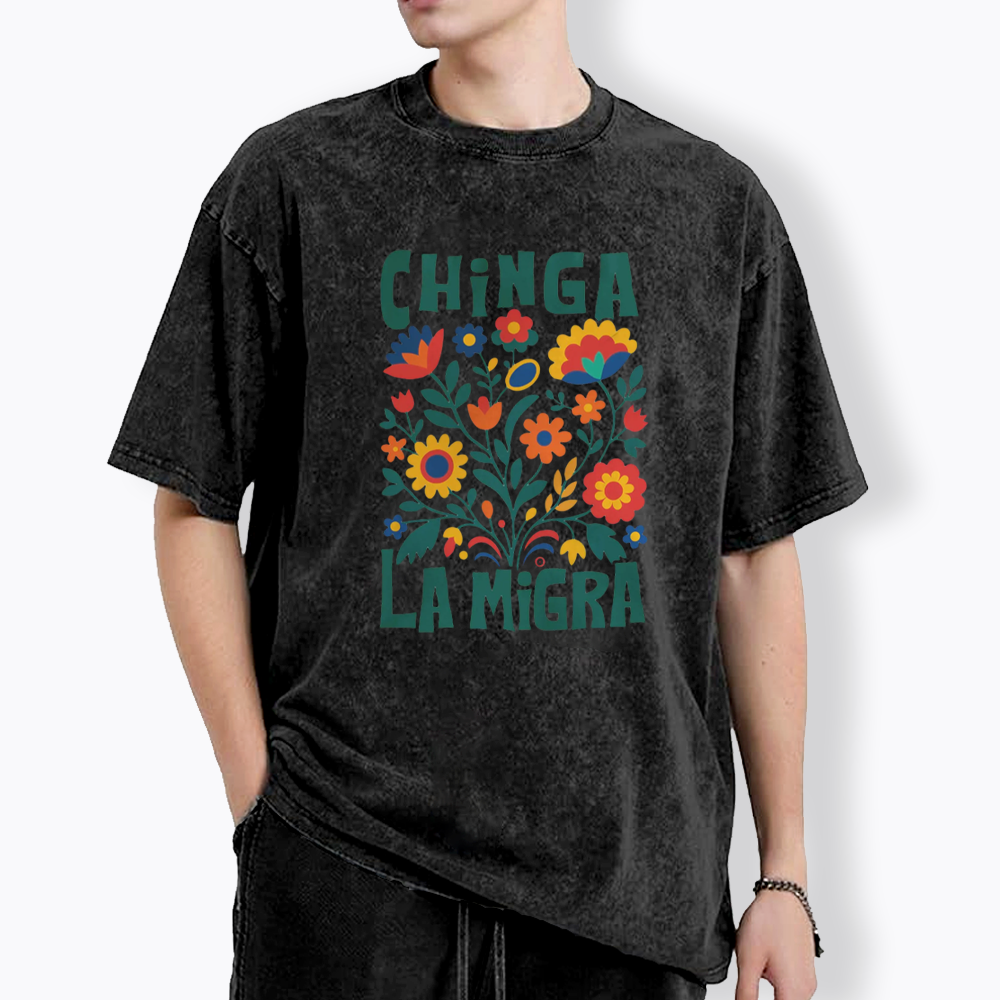 Chinga La Migra Washed T-Shirt