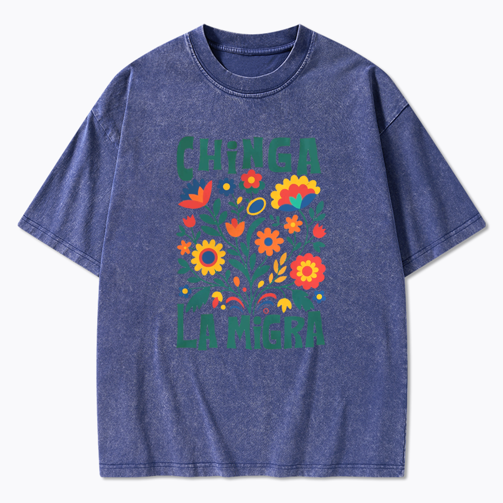 Chinga La Migra Washed T-Shirt
