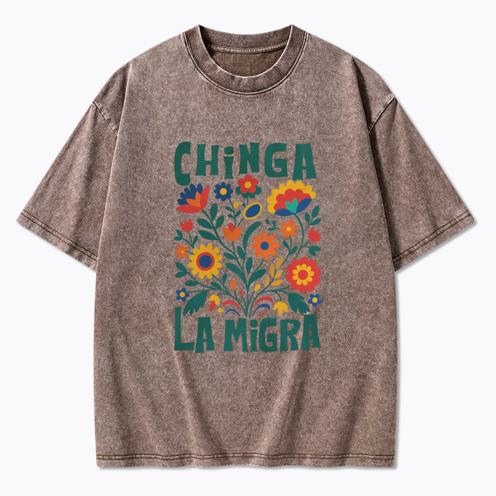 Chinga La Migra Washed T-Shirt