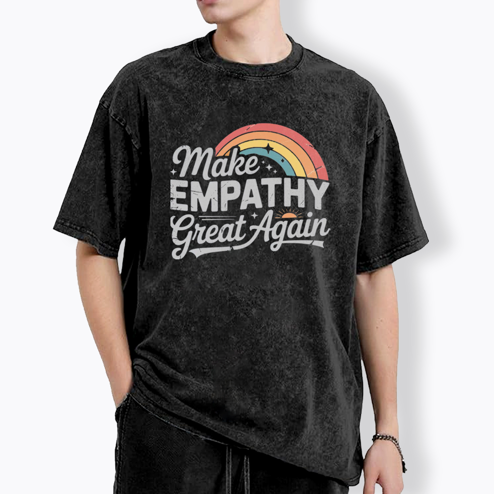 Make Empathy Great Again Washed T-Shirt