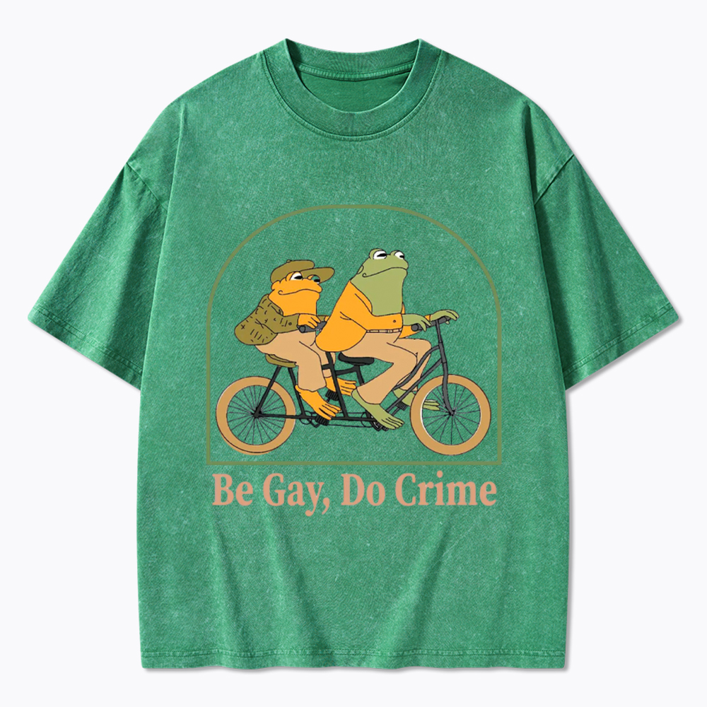 Be Gay Do Crime Funny Washed T-Shirt