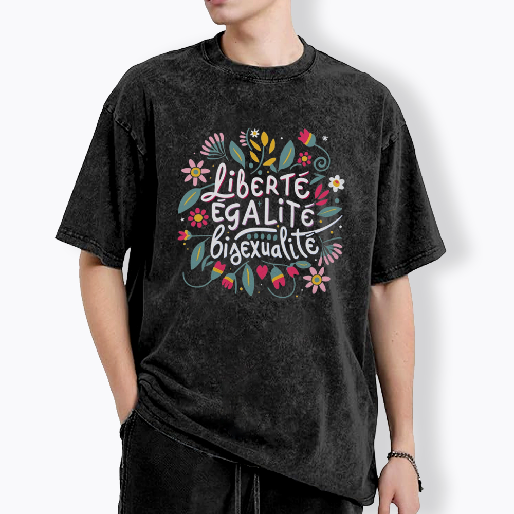 Liberté Égalité Bisexualité Washed T-Shirt
