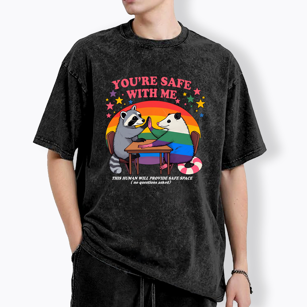 You Are Safe With Me Washed T-Shirt