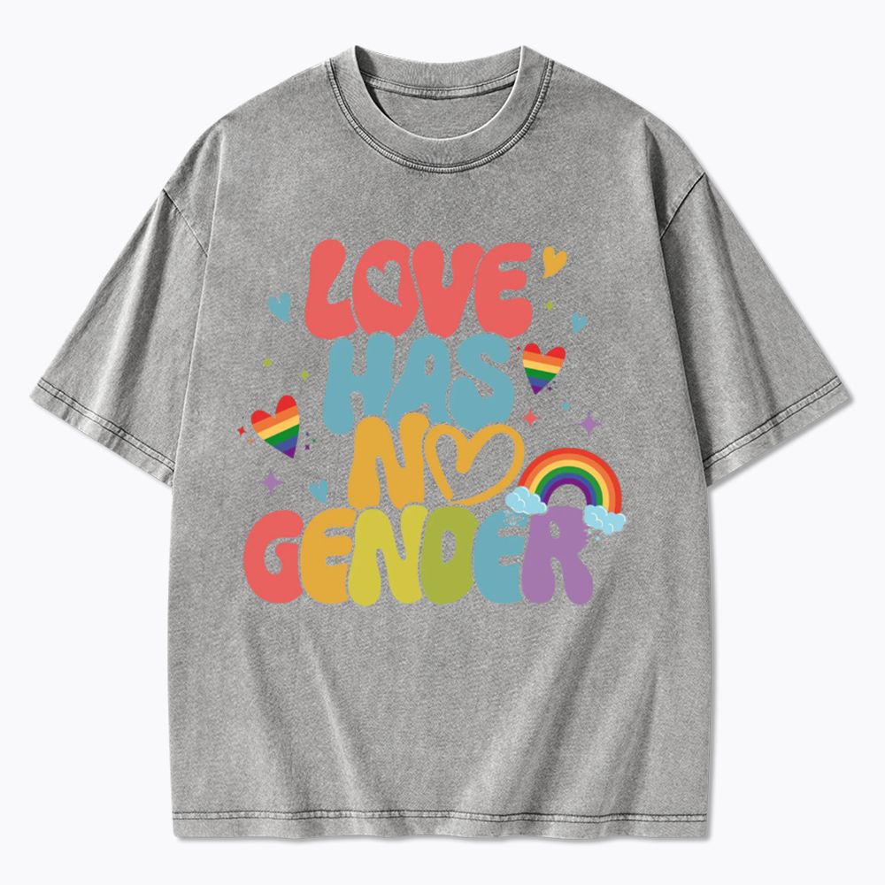 Love Has No Gender Washed T-Shirt