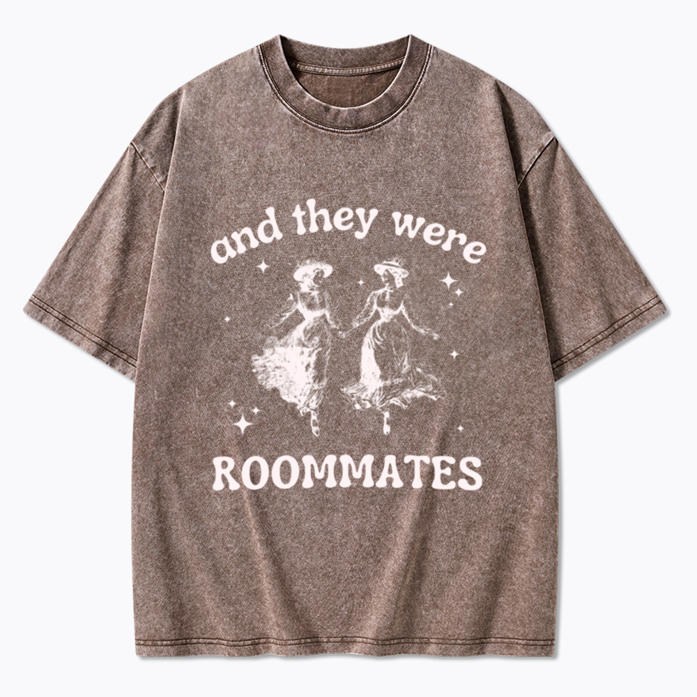 And They Were Roommates Lesbian Washed T-Shirt