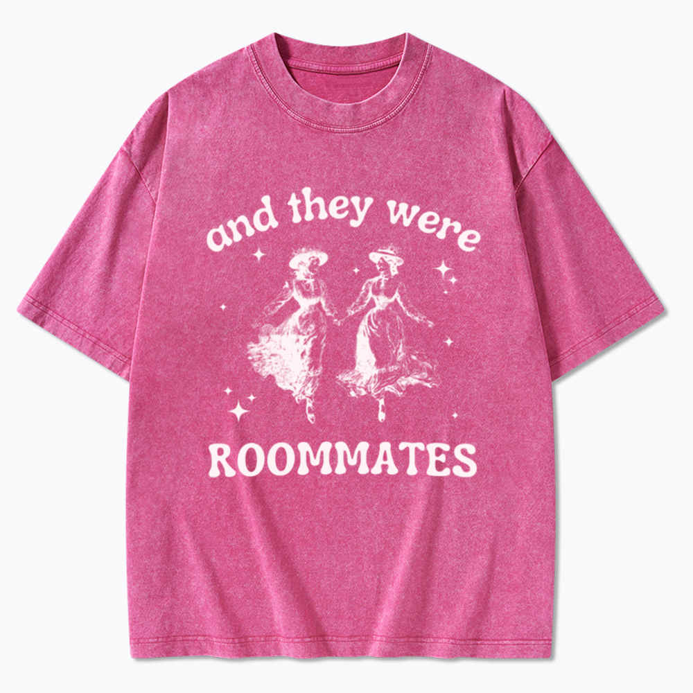 And They Were Roommates Lesbian Washed T-Shirt