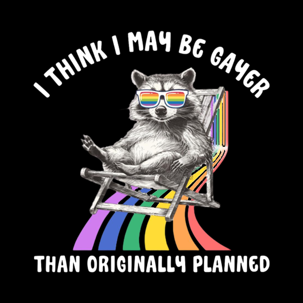 I Think I May Be Gayer Than Originally Planned Washed T-Shirt