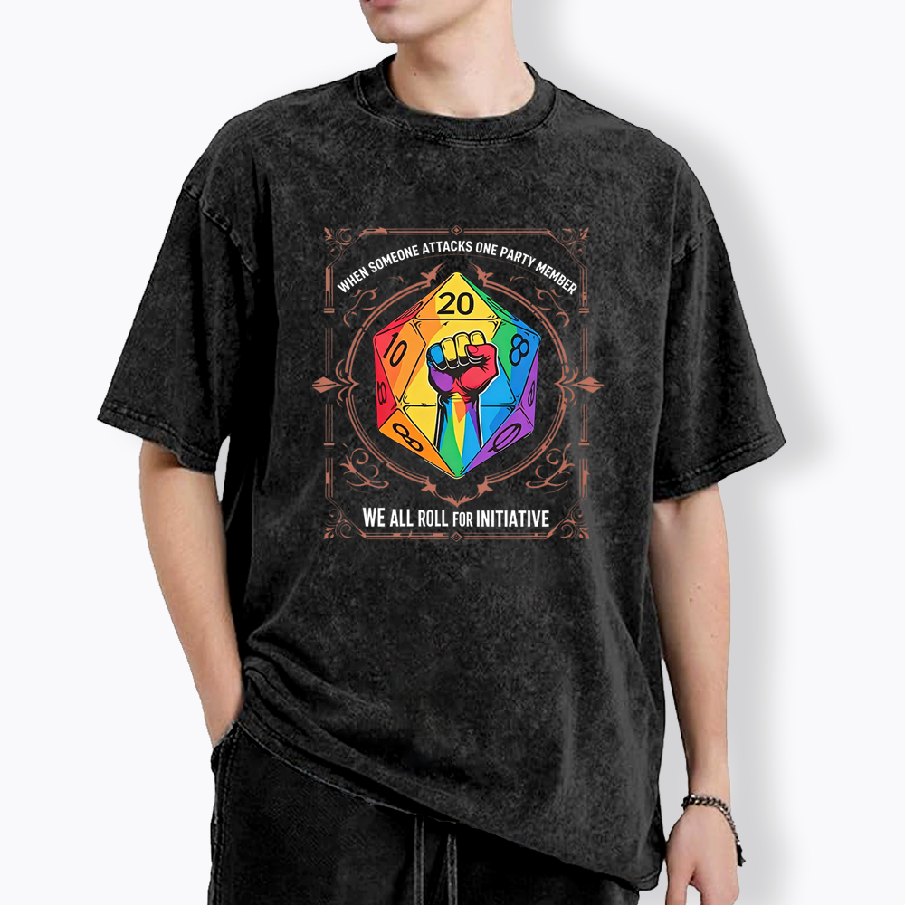 We All Roll for Initiative Washed T-Shirt