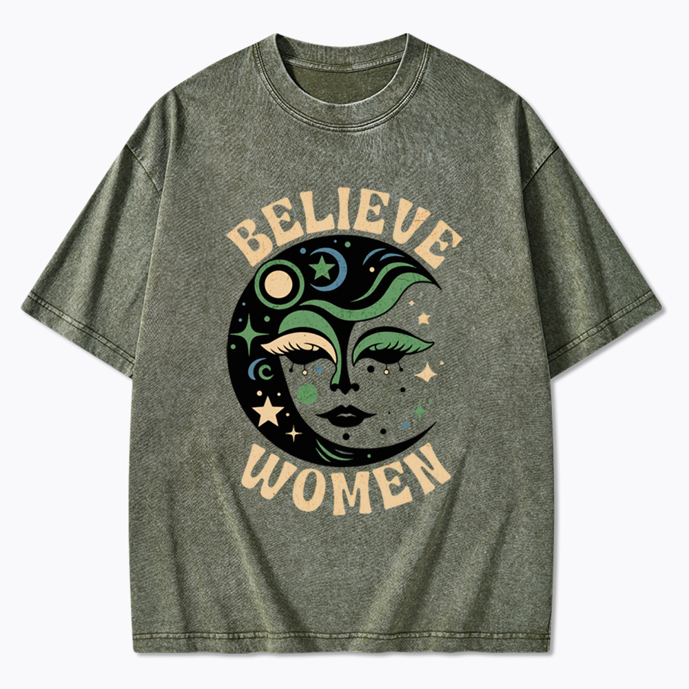 Believe Women Feminist Washed T-Shirt
