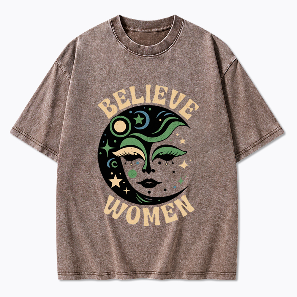 Believe Women Feminist Washed T-Shirt