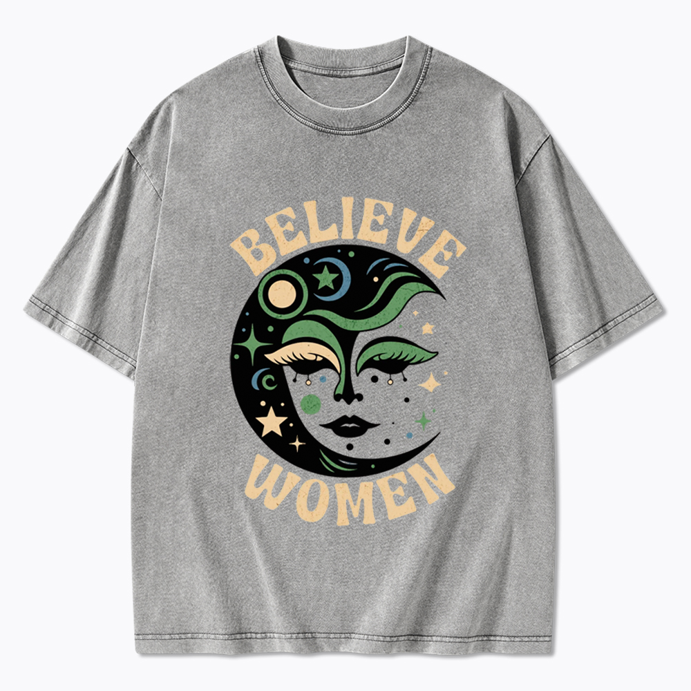 Believe Women Feminist Washed T-Shirt