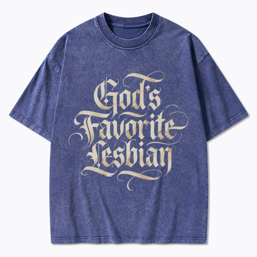 God's Favorite Lesbian Washed T-Shirt