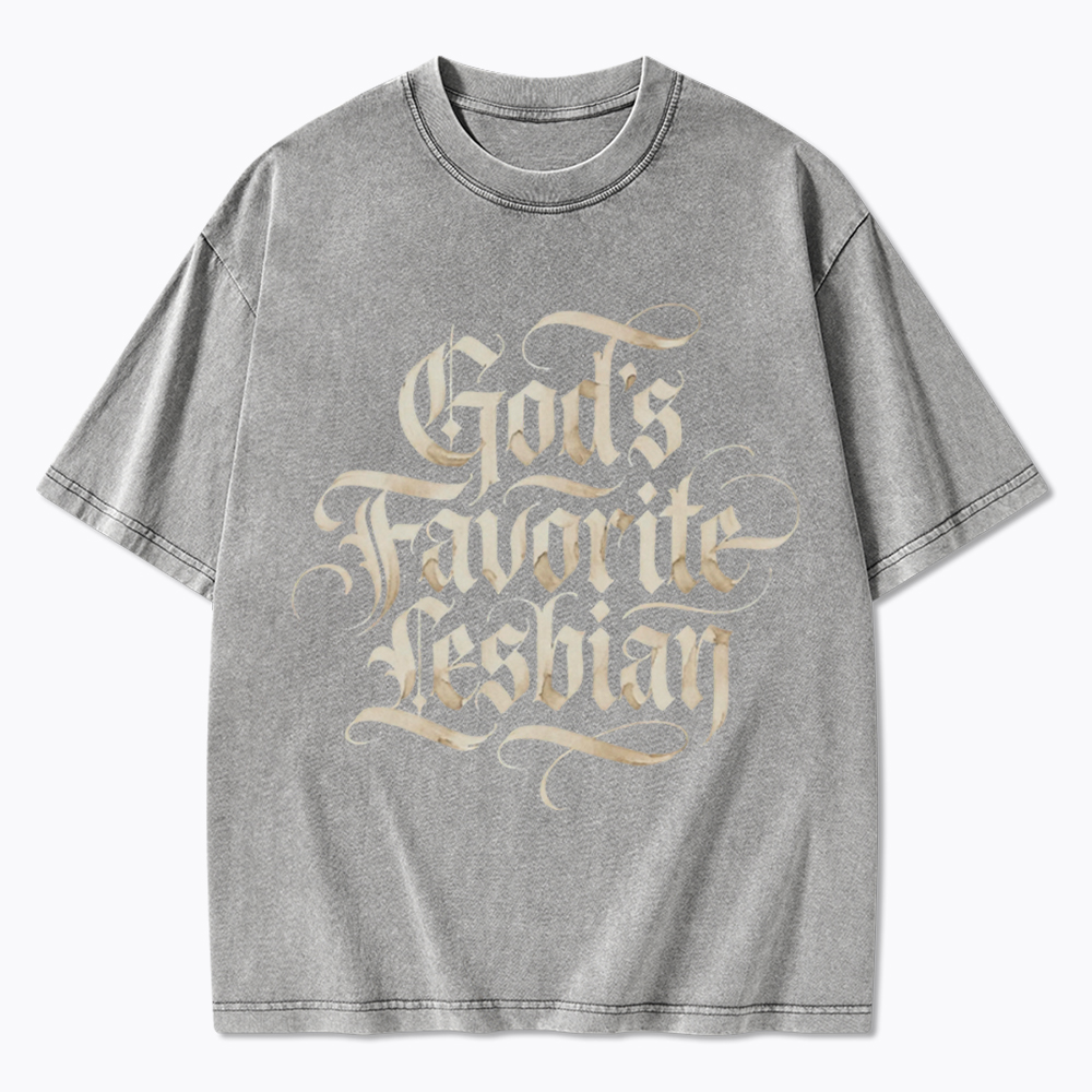 God's Favorite Lesbian Washed T-Shirt