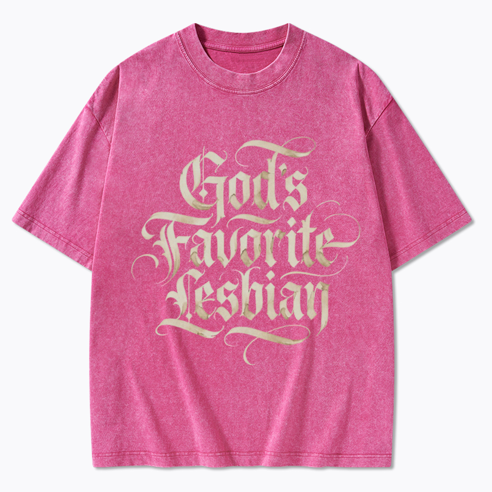 God's Favorite Lesbian Washed T-Shirt
