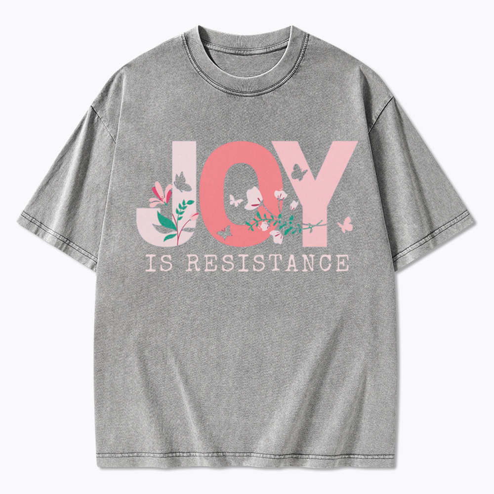 Joy is Resistance Washed T-Shirt