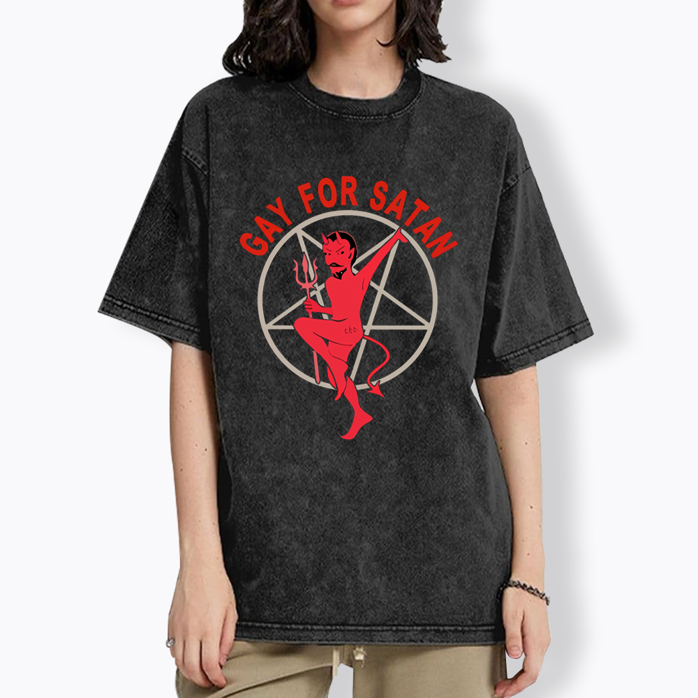 Gay For Satan Washed T-Shirt