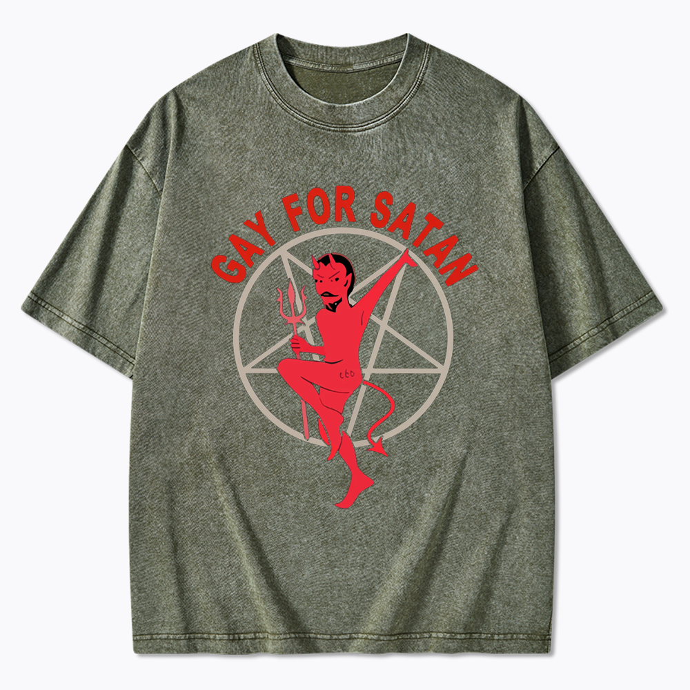 Gay For Satan Washed T-Shirt
