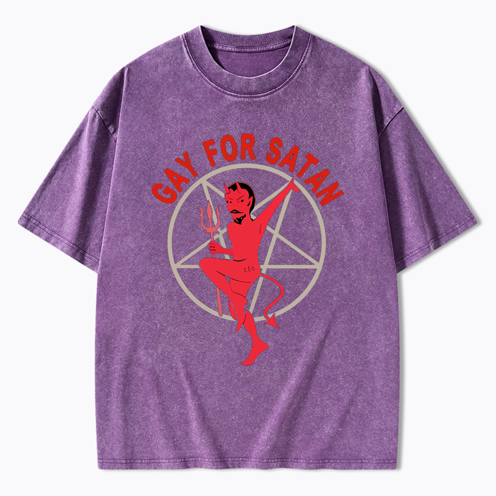 Gay For Satan Washed T-Shirt