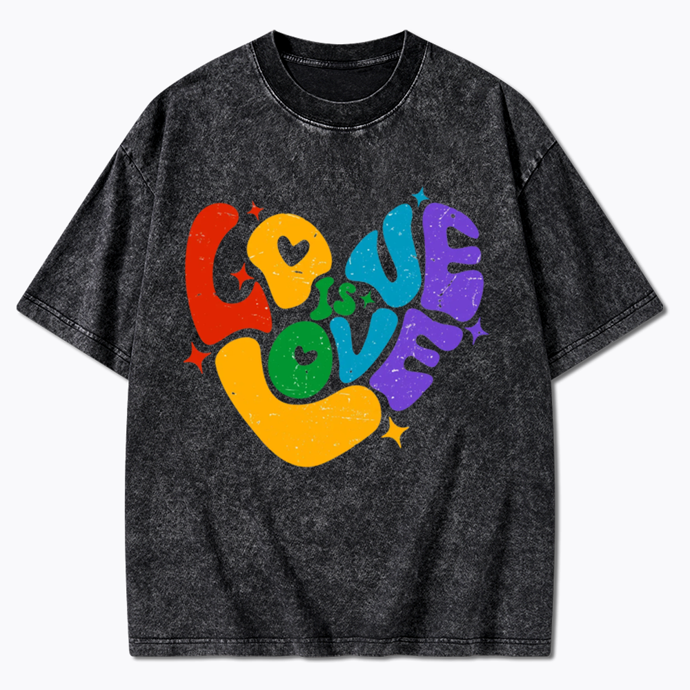 Love is Love Washed T-Shirt