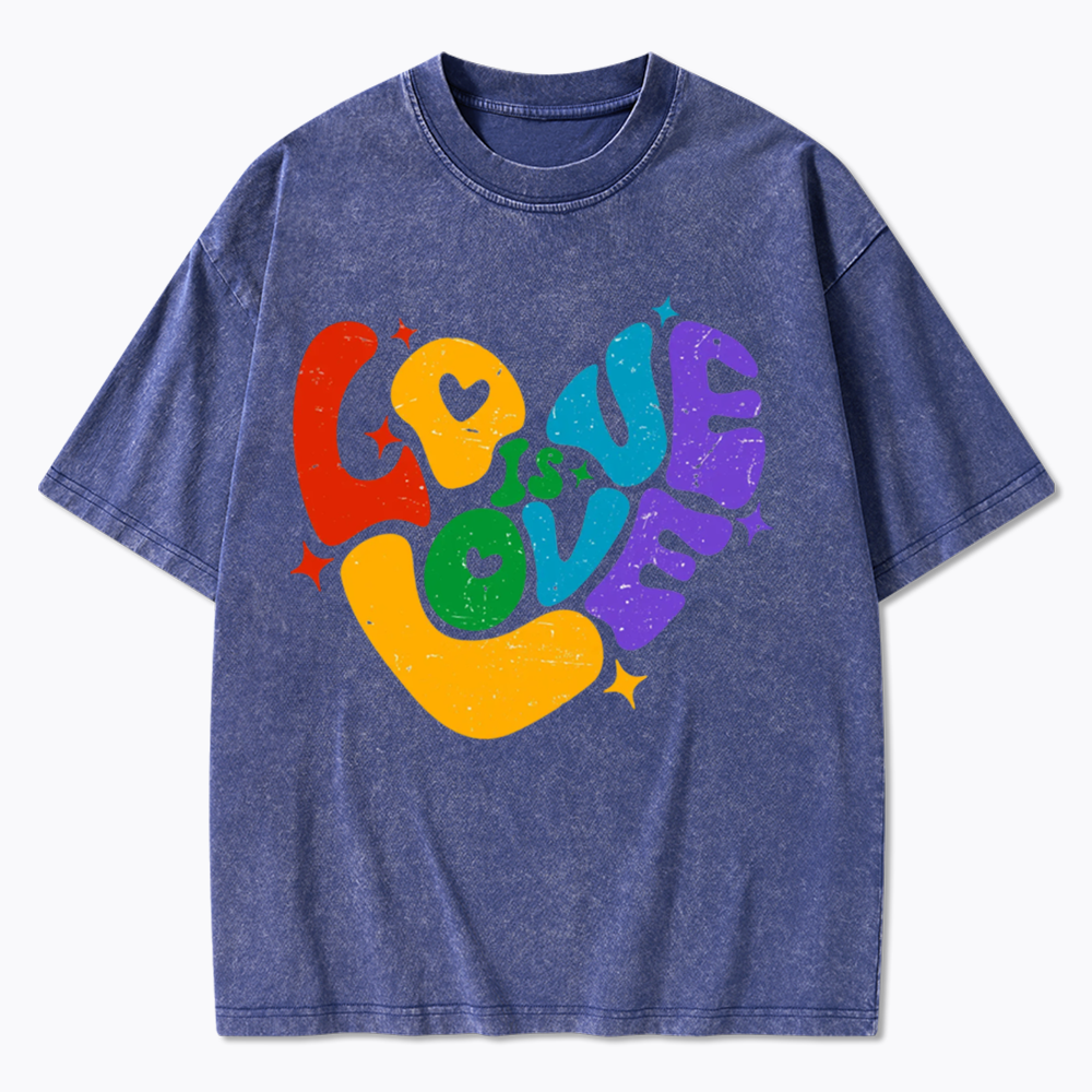 Love is Love Washed T-Shirt